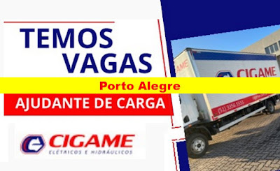 Cigame seleciona Ajudante de Carga em Porto Alegre