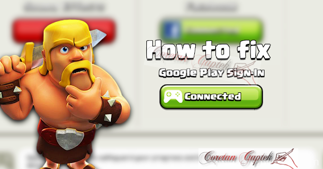 Solusi COC Tidak Bisa Ganti Akun Google Play Games