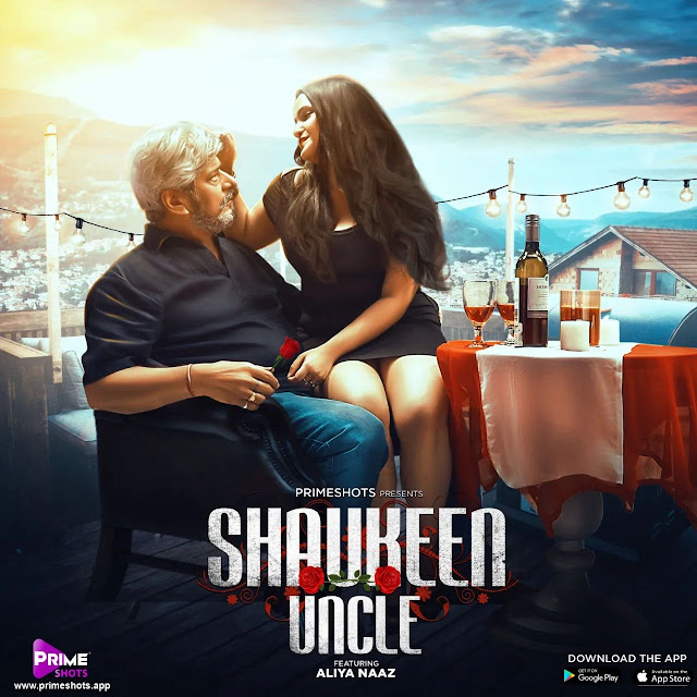 Shaukeen Uncle Web Series on OTT platform Prime Shots - Here is the Prime Shots Shaukeen Uncle wiki, Full Star-Cast and crew, Release Date, Promos, story, Character.