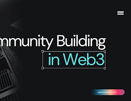 Community Building in Web3: The Ultimate Guide (2024)