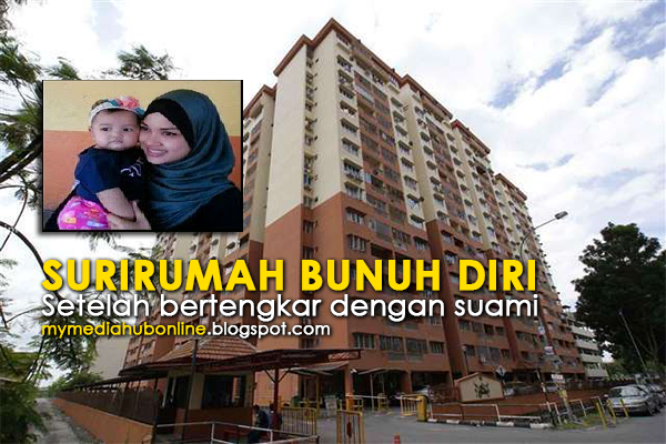 ISTERI NEKAD BUNUH DIRI SELEPAS GADUH DENGAN SUAMI DI APARTMENT CAMMELIA KAJANG