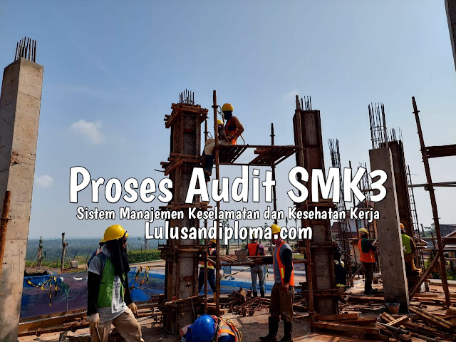 Proses Audit SMK3