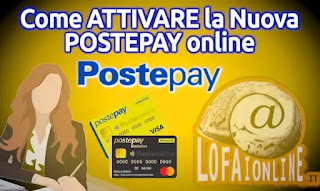 Come Attivare la nuova Postepay Online