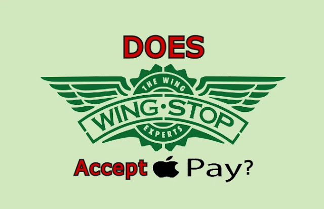 Does Wingstop Accept Apple Pay?
