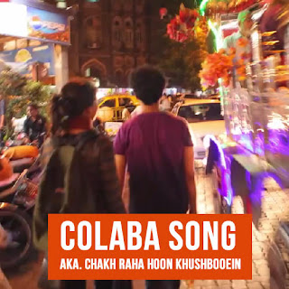 Colaba Song - Sulemani Keeda | Namit Das