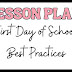Lesson Plan: First Day of School Best Practices