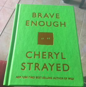 Livre Brave Enough Cheryl Strayed