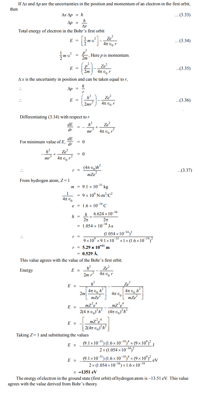 The uncertainty principle is valid for -  Energy and Radius of the Bohr’s First Orbit