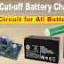 on video Auto cut off 12 volt battery charger circuit || 12v battery full charge indicator