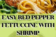 EASY RED PEPPER FETTUCCINE WITH SHRIMP 