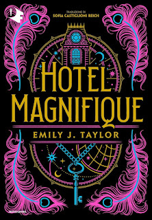 Hotel Magnifique di Emily J. Taylor