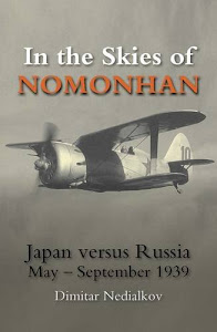 In the Skies of Nomonhan: Japan Against Russia May-September 1939
