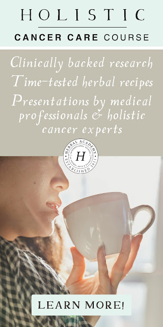 The Herbal Academy is presenting the Holistic Cancer Care Course in 4 comprehensive units featuring numerous educators, from doctors and naturopaths to clinical herbalists and nutritionists who specialize in cancer treatment.