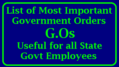 List of most Important Government Orders Dear Friends , Here We are providing few most important Government Orders (GOs) which are very much useful for the Employees of Telangana and Andhra Pradesh. As it is very difficult to remember the G.O Nos and Dates of Issue of those GOs ..here we have provided some important GOs with GO Nos and Dates so that it will be easy for the employees for reference. For downloading the Government Order click on the link provided down.list-of-most-important-government-orders-GOs-useful-for-government-employees-download/2017/12/list-of-most-important-government-orders-GOs-useful-for-government-employees-download.html