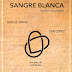 SANGRE BLANCA