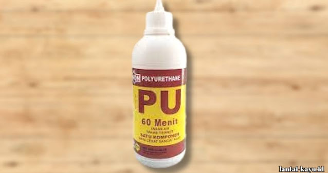 Lem PU (Polyurethane)