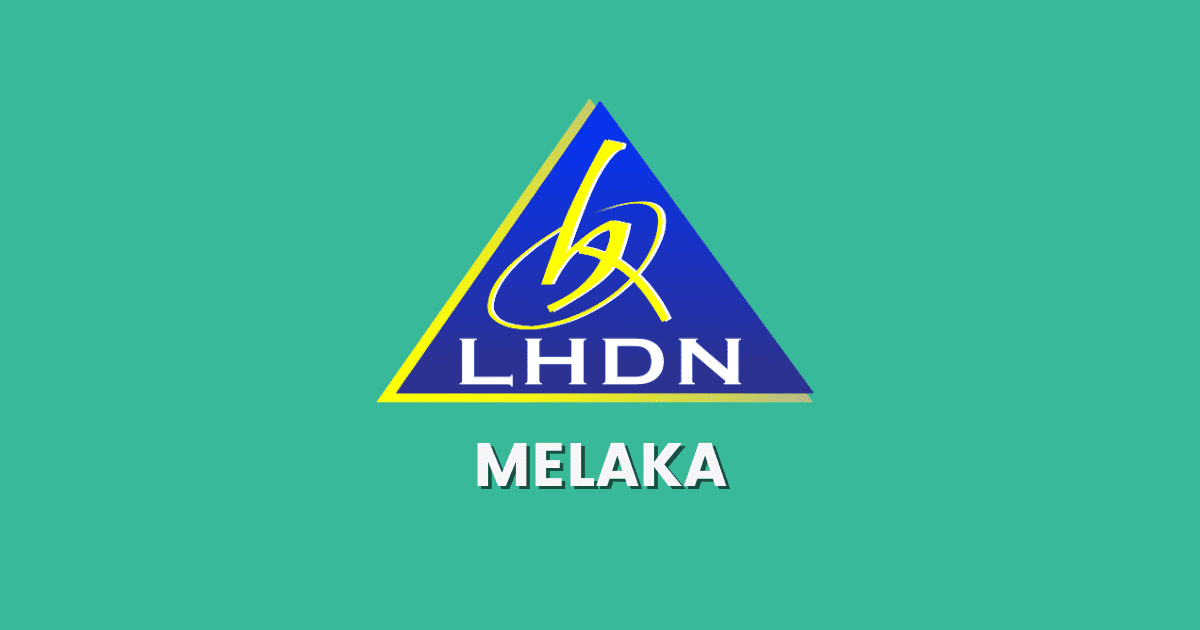 Cawangan LHDN Melaka