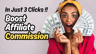 Boost Your Affiliate Commissions with Just 3 Clicks!"