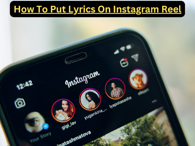 how to put lyrics on instagram reel