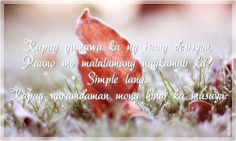 Picture Quotes, Love Quotes, Sad Quotes, Sweet Quotes, Birthday Quotes, Friendship Quotes, Inspirational Quotes, Tagalog Quotes