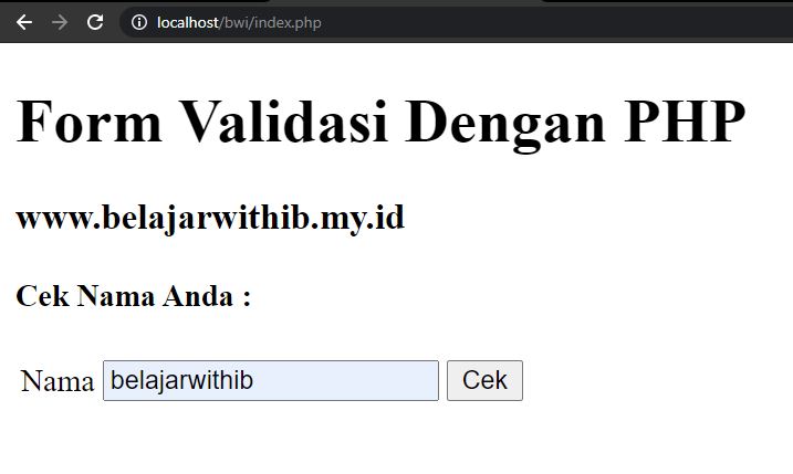 Tutorial PHP Pemula Part 15 : Form Validasi Dengan PHP