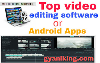 Top video editing apps,video editing software,