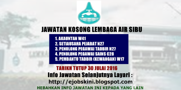 Jawatan Kosong Lembaga Air Sibu - 30 Julai 2016