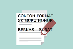 Contoh Format SK Guru Honor Sekolah Tahun 2019