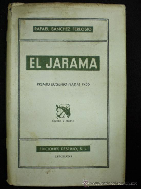 "El Jarama" - Rafael Sánchez Ferlosio