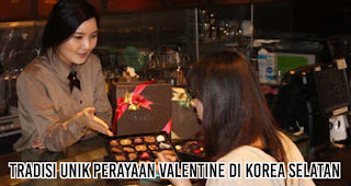 Tradisi Unik Perayaan Valentine Di Korea Selatan.