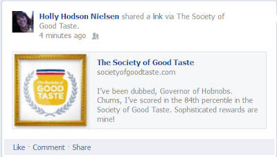 My acceptance post into "The Society of Good Taste".