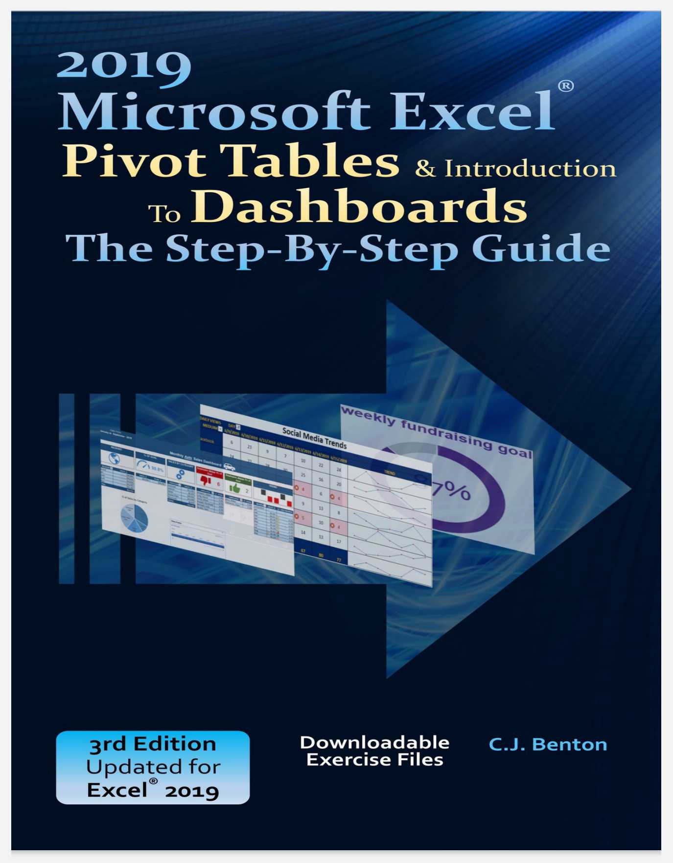 Excel 2019 Pivot Tables & Introduction To Dashboards The Step-By-Step Guide Free PDF