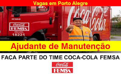 Coca-Cola abre vagas para Ajudante de Manutenção em Porto Alegre