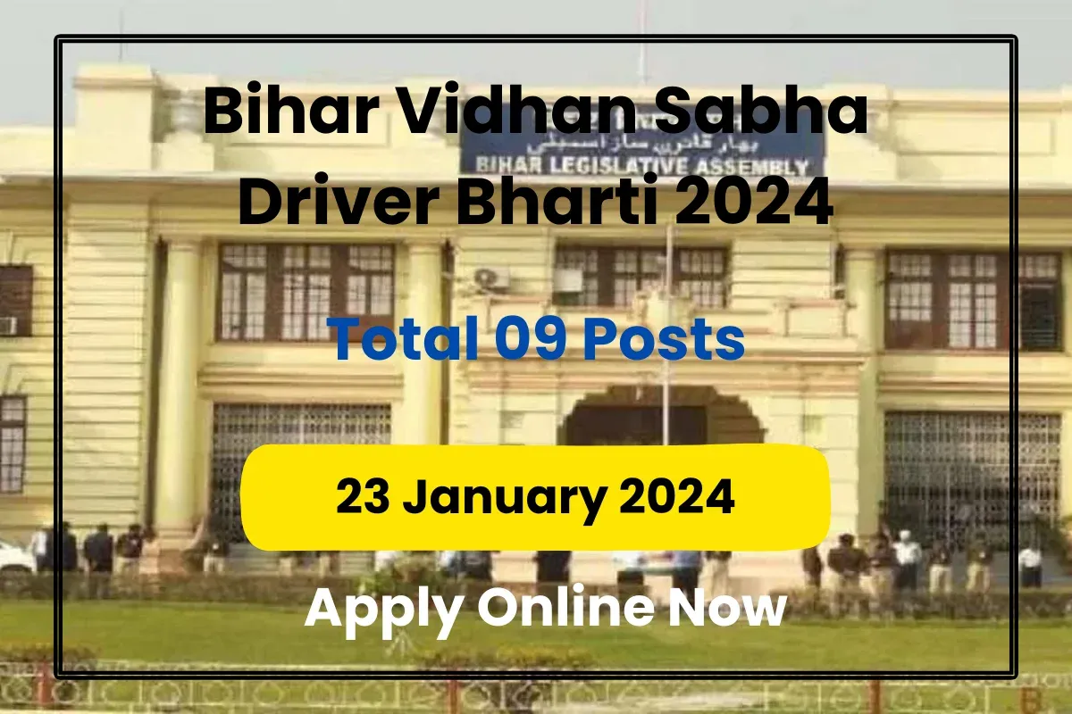 Bihar Vidhan Sabha Driver Bharti 2024 - BVS Driver Bharti