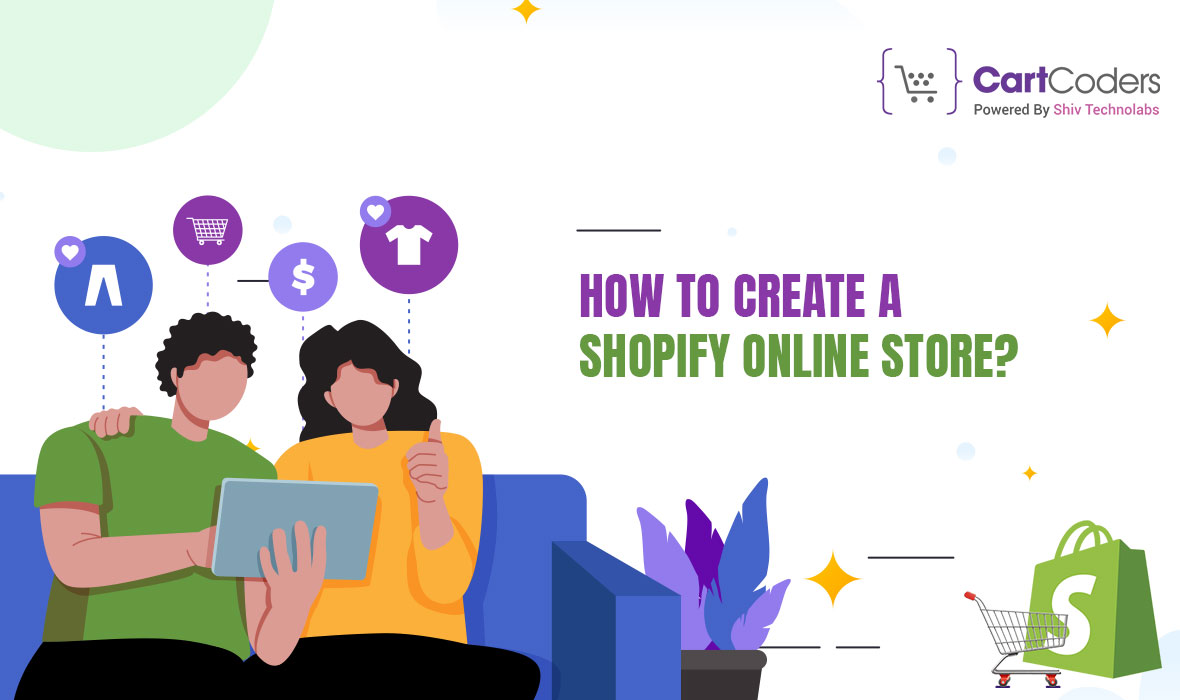 How to Create a Shopify Online Store