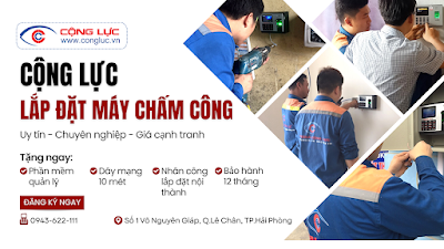 Cộng Lực cung cấp, lắp đặt máy chấm công chuyên nghiệp