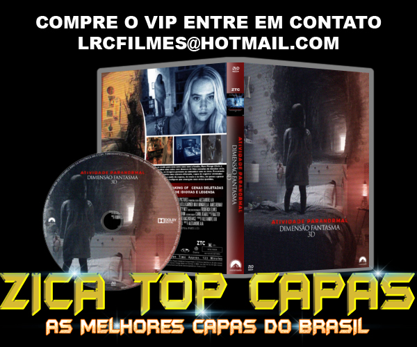 CAPA DO DVD - ATIVIDADE PARANORMAL - DIMENSÃO FANTASMA - LABEL - 2015