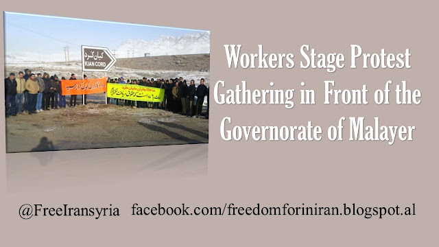 Workers Stage Protest Gathering in Front of the Governorate of Malayer