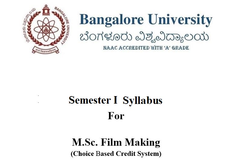 M.Sc. Film Making  Syllabus First Semester