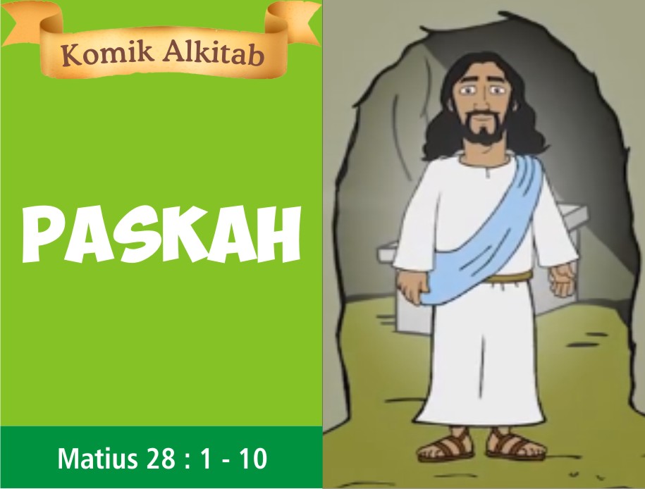 Komik Alkitab Anak: PASKAH