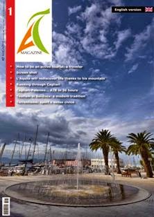 AT Active Tourism Magazine (English version) 1 - November 2012 | TRUE PDF | Mensile | Cultura | Sport | Viaggi
AT Active Tourism Magazine è una rivista a cadenza mensile che si occupa di Turismo Attivo nei diversi domini d’interesse: Ambiente e Paesaggistica Cultura e Archeologia Enogastronomia Sport outdoor (Trekking, Canyoing, Climbing, Speleologia ambientale e urbana, Equitazione, Golf, Mountain bike) Informazione socio-ambientale ed eventi d’interesse turistico culturale/ambientale AT Active Tourism Magazine si rivolge ad un pubblico di viaggiatori che prediligono una fruizione del territorio che non sia pura osservazione, ma implica un impegno attivo del visitatore. Il turista attivo che gli inglesi chiamano “experience seeker”, è un viaggiatore curioso e consapevole che ama interagire e conoscere, e che richiede dal proprio viaggio un arricchimento di spirito e di cultura.