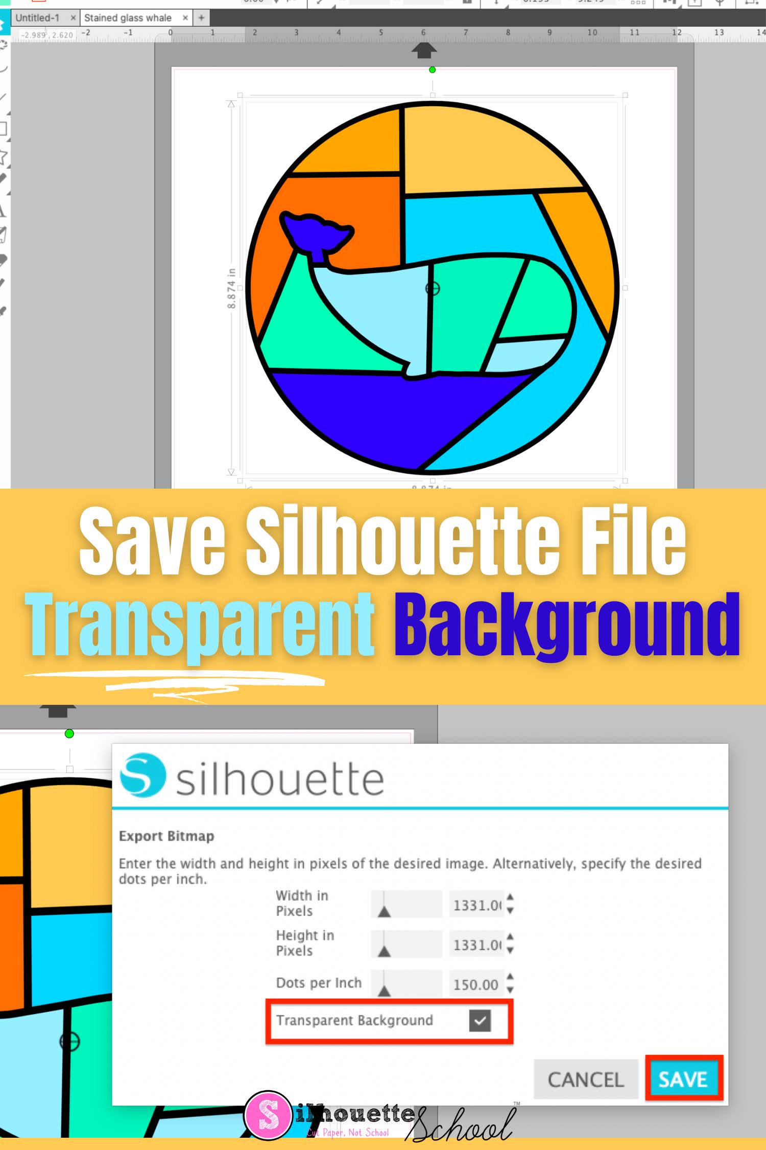 How to Save a Silhouette File with Transparent Background - Silhouette  School
