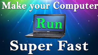 computer ya laptop ko fast or smuth kaise kare