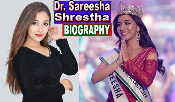 Sareesha Shrestha Biography