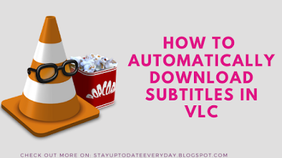 How To Download Subtitles For a Movie in VLC