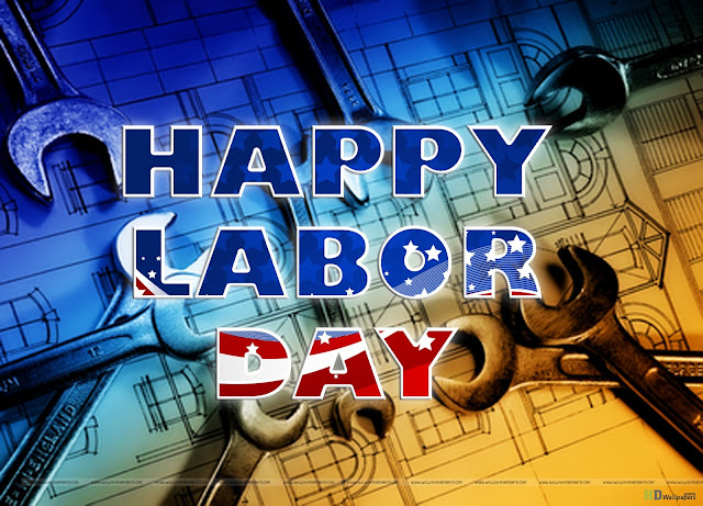 [*FULL HD*] Best Wallpapers of Happy Labor Day - Happy Labor Day HD Wallpapers 2017