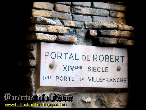 Portal de Robert - 1ere Porte de Villefranche - The oldest entrance for the place 14th century