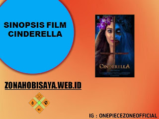 Sinopsis Film Cinderella, Film Fantasy Yang Disutradarai Oleh Kay Cannon