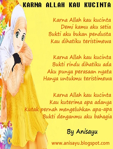  PUISI  CINTA BY ANISAYU Karna Allah  Kau Ku Cinta