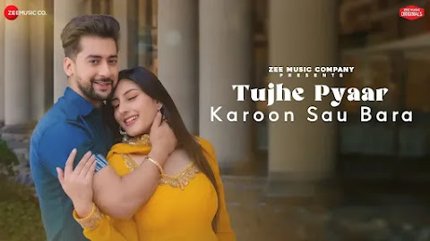 Tujhe Pyaar Karoon Sau Bara Lyrics